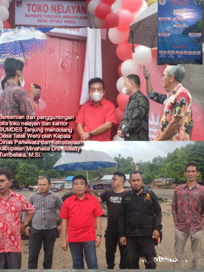 
 Kadis Steady Tumbelaka Hadiri Peresmian Toko Nelayan Dan Kantor BUMDES Tanjung Mandolang Desa Tateli Weru