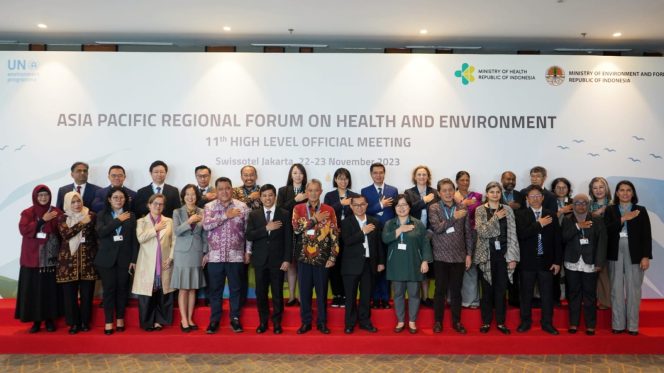 
 Indonesia Menjadi Tuan Rumah High Level Officials Meeting ke-11 Asia Pacific Regional Forum on Health and Environment
